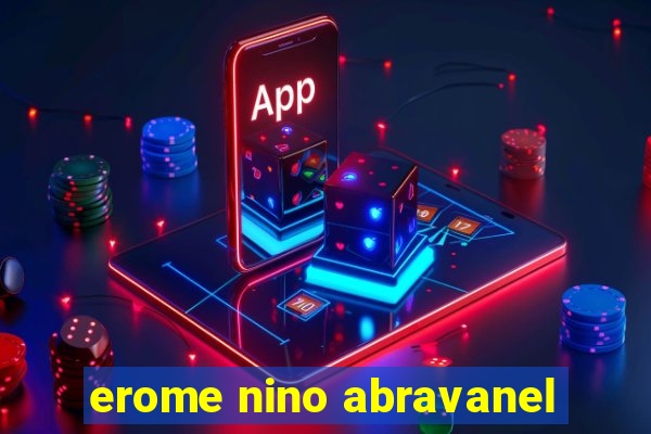 erome nino abravanel